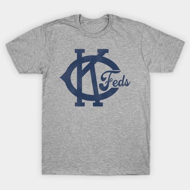 Defunct Kansas City Feds Baseball Team T-Shirt by Defunctland